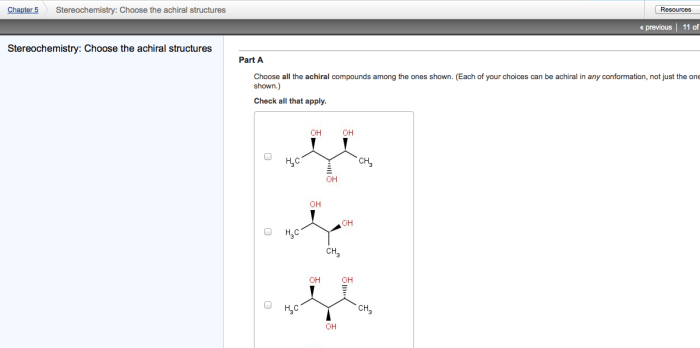 Choose the chiral structures among the ones shown.