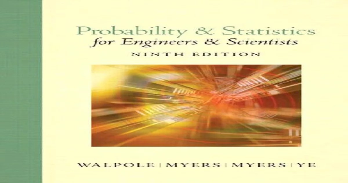 Probability and statistics for scientists and engineers 9th edition pdf